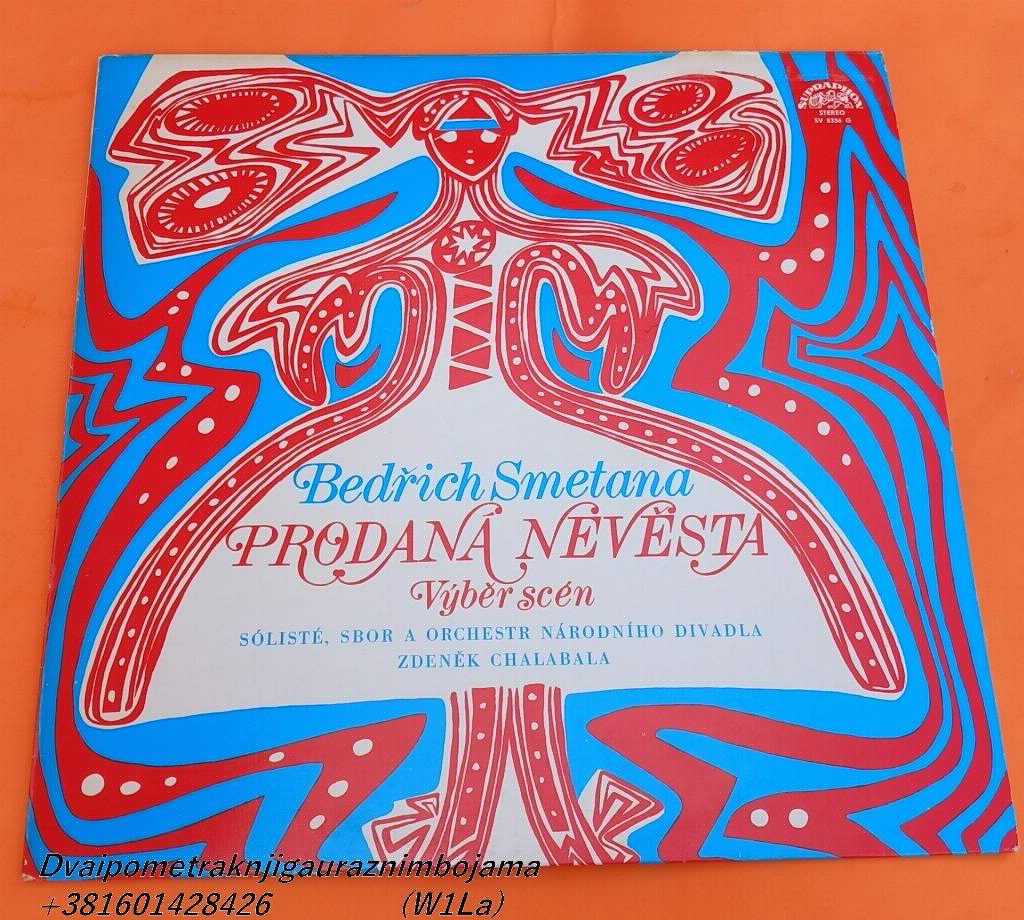 Bedrich Smetana ‎ Prodana Nevesta