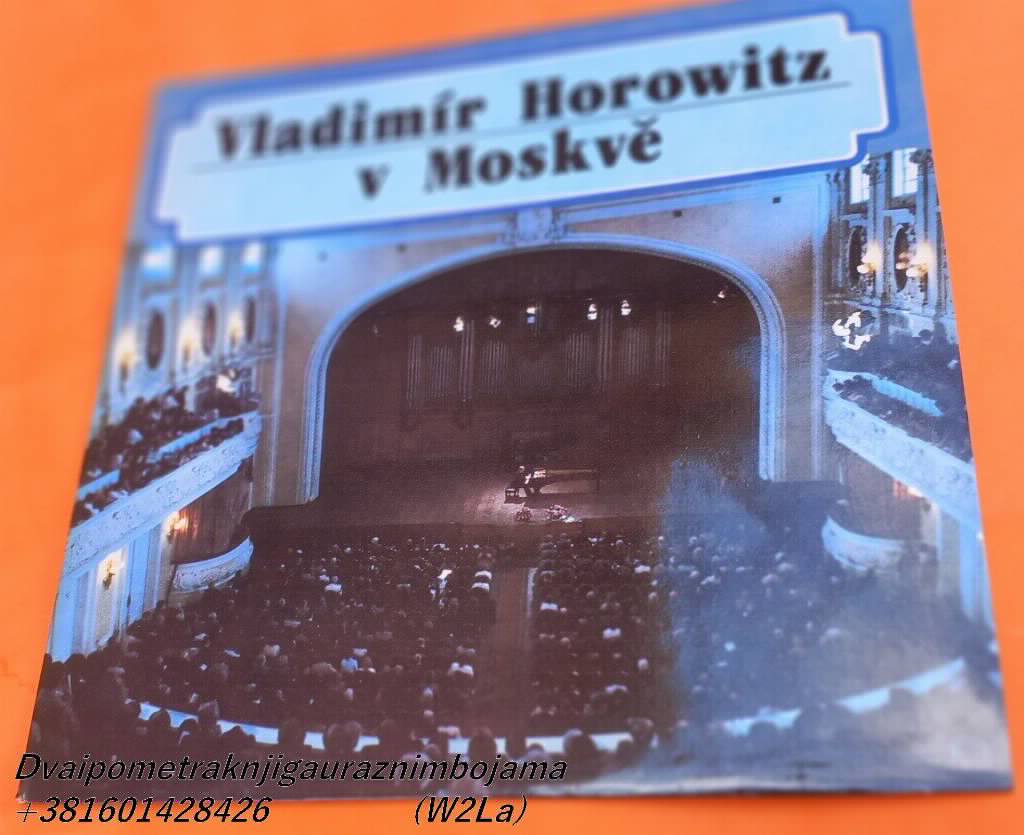 Horowitz v Moskvě Moskva