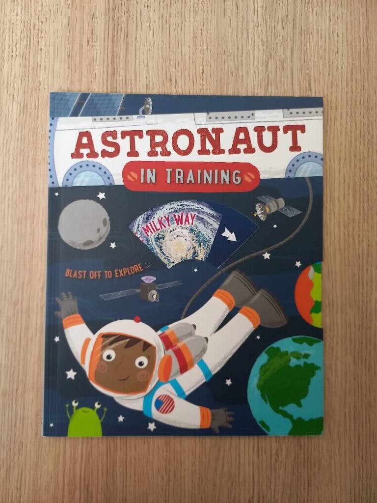 Astronaut in training - Blast off to explore - Childrens book