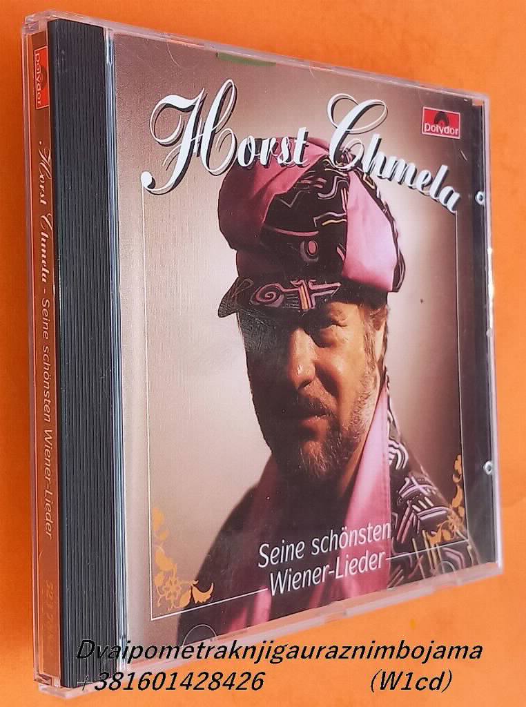 Horst Chmela Seine schonsten Wiener-Lieder