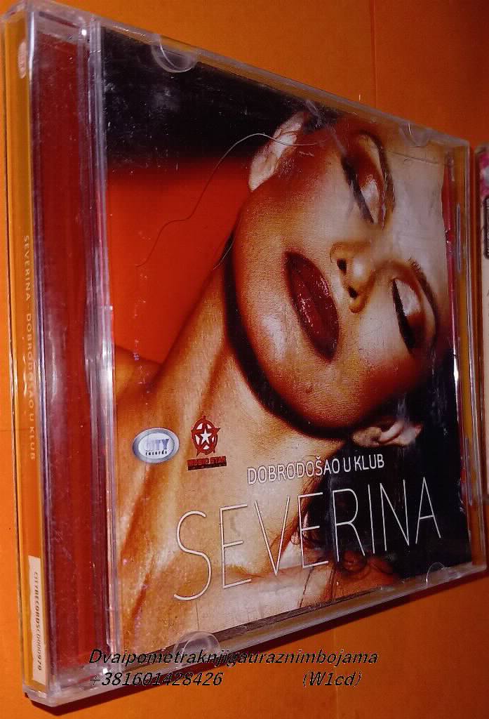 Severina Dobrodošao u klub
