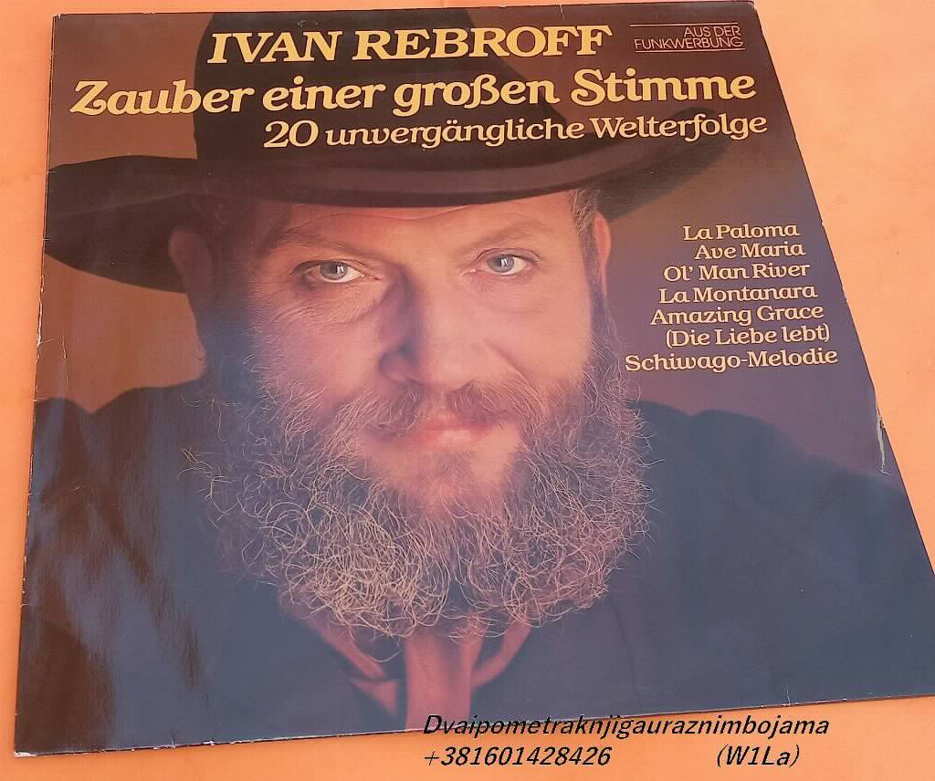 Ivan Rebroff ‎  Zauber einer großen Stimme